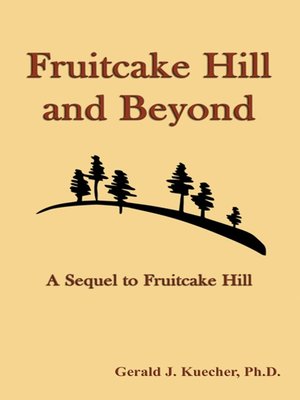 cover image of Fruitcake Hill and Beyond